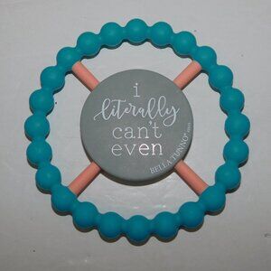 Bella Tunno Teething Teether Ring I LITERALLY Can't Even Baby Infant